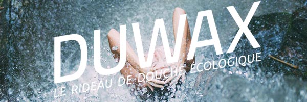 DUWAX.fr le rideau de douche écologique!