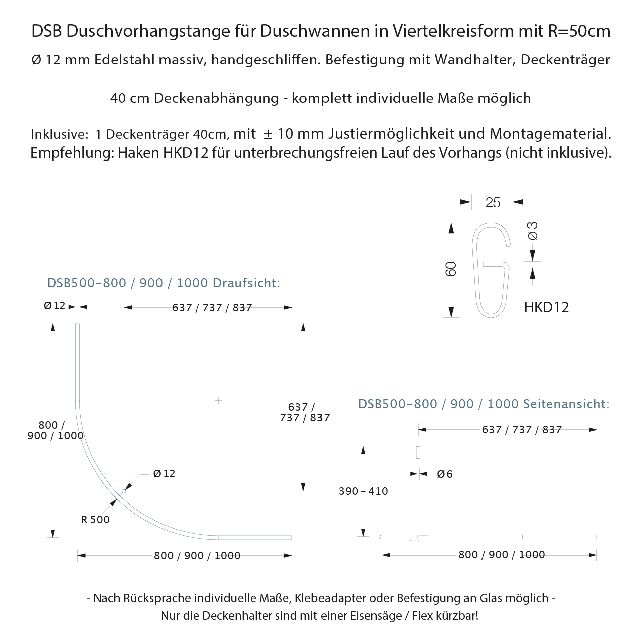 Duschvorhangstange Viertelkreis - verschiedene Radien - Edelstahl