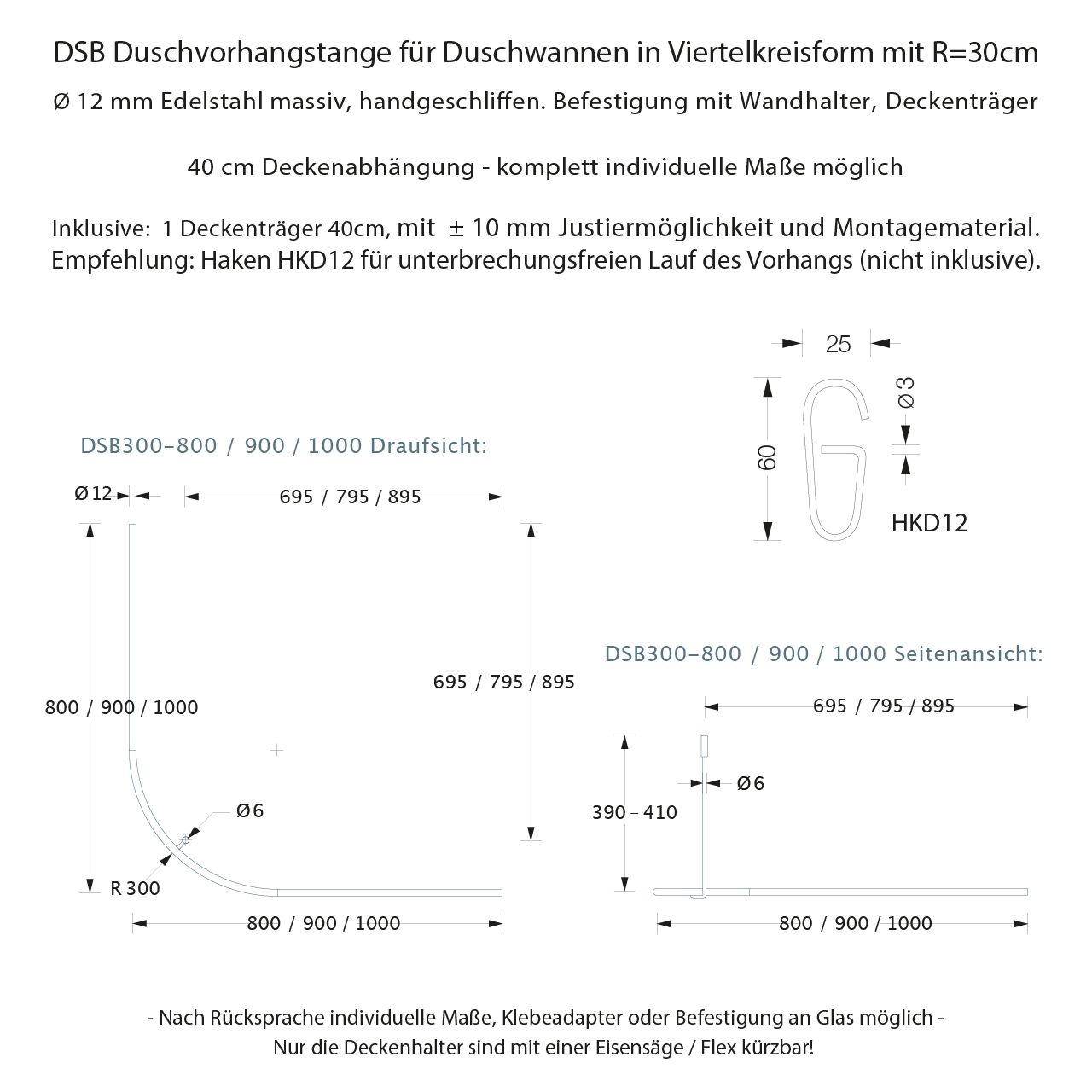 Duschvorhangstange Viertelkreis - verschiedene Radien - Edelstahl