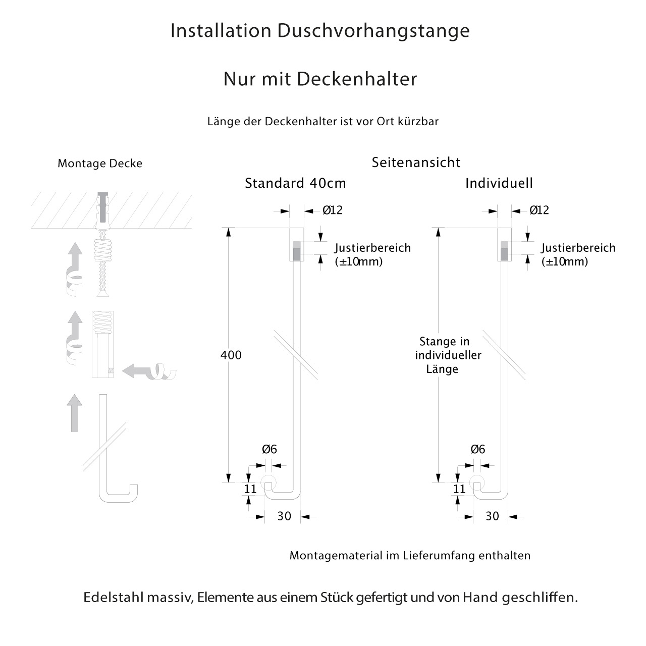 Duschvorhangstange mit Deckenhalterung – Installation ausschließlich an der Decke