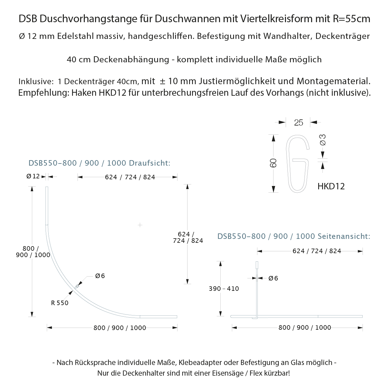 Duschvorhangstange Viertelkreis - verschiedene Radien - Edelstahl