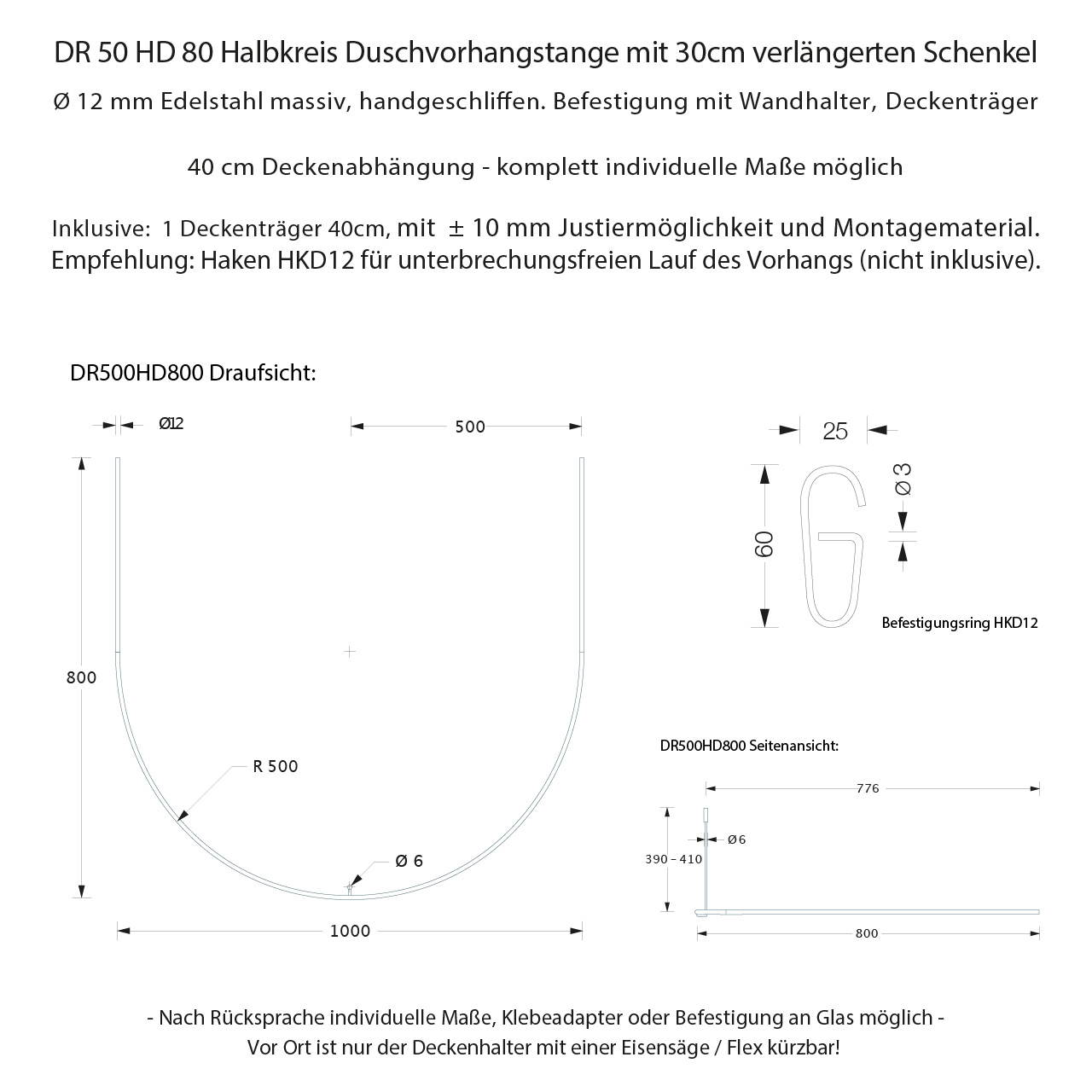 Duschstange Halbkreis verlängert DR50HD80 Deckenhalterung - 12mm Edelstahl Duschstange Halbkreis verlängert DR50HD80 Deckenhalterung - 12mm Edelstahl